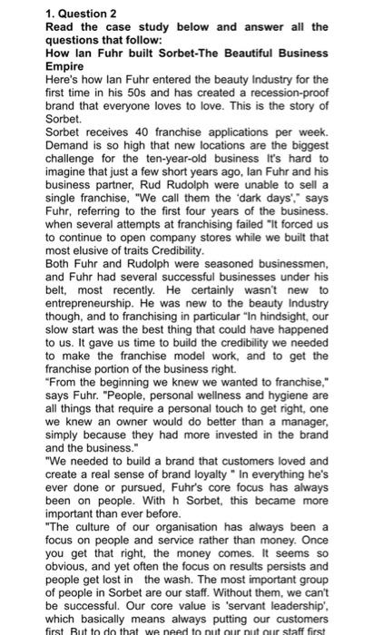 1. Question 2 Read the case study below and