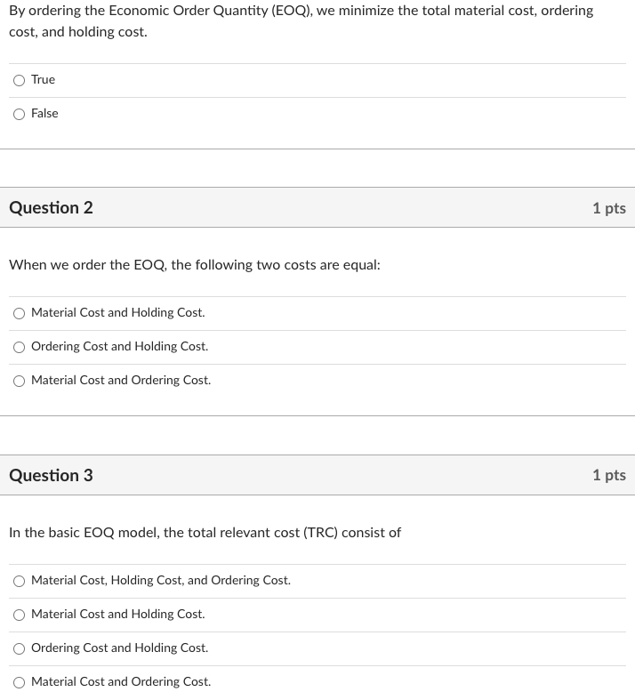 By ordering the Economic Order Quantity (EOQ), we