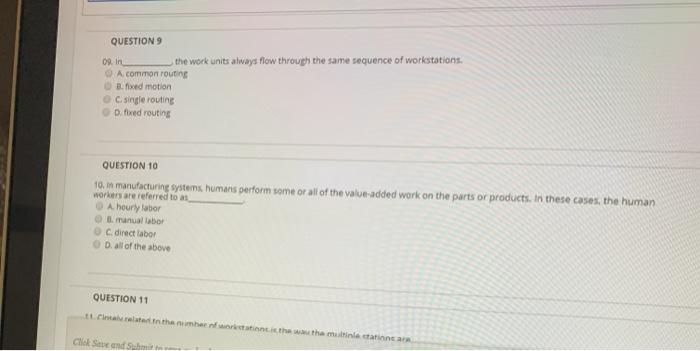 QUESTION 9 09. In the work units always flow