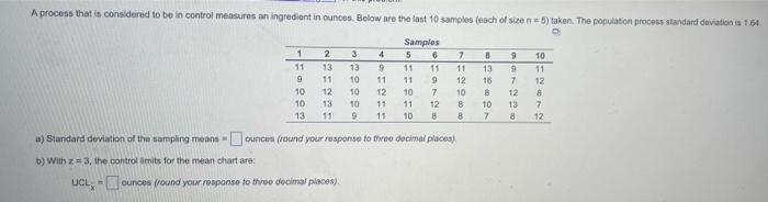 A process that is considered to be in control