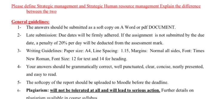 Please define Strategic management and Strategic