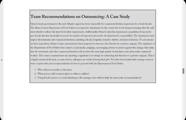 Team Recommendations on Outsourcing: A Case Study