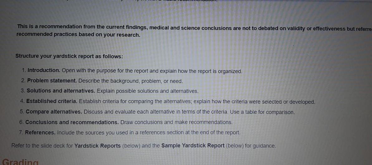Write a yardstick report to your instructor and