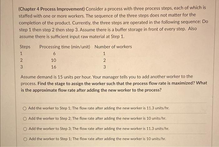 (Chapter 4 Process Improvement) Consider a