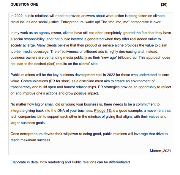 QUESTION ONE [20] In 2022, public relations will
