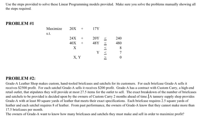 Use the steps provided to solve these Linear
