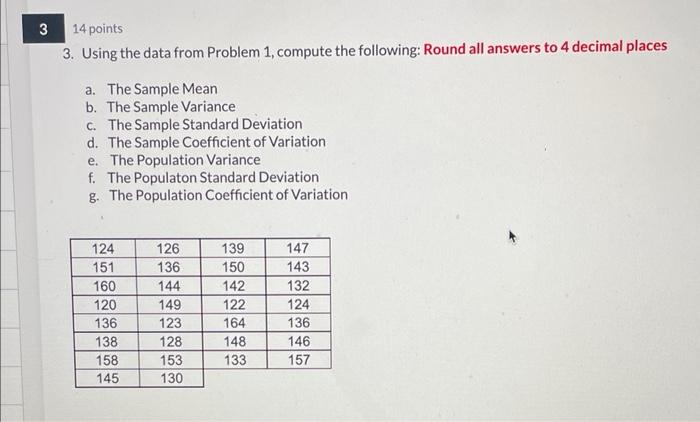 3. Using the data from Problem 1, compute the