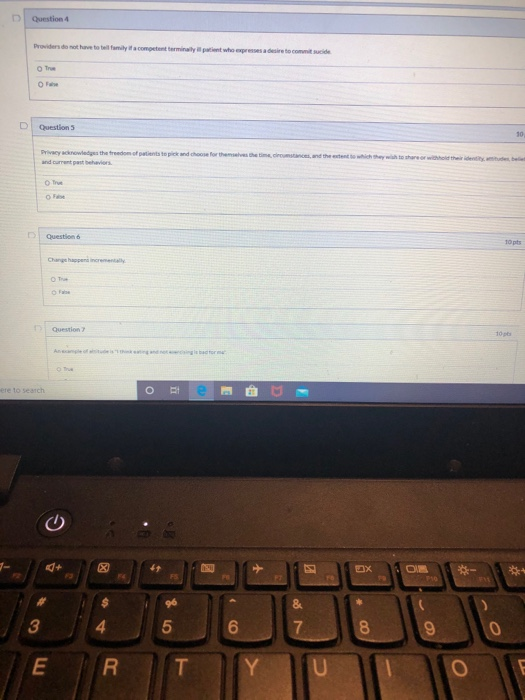 Question 4 True D estions and current patvir E