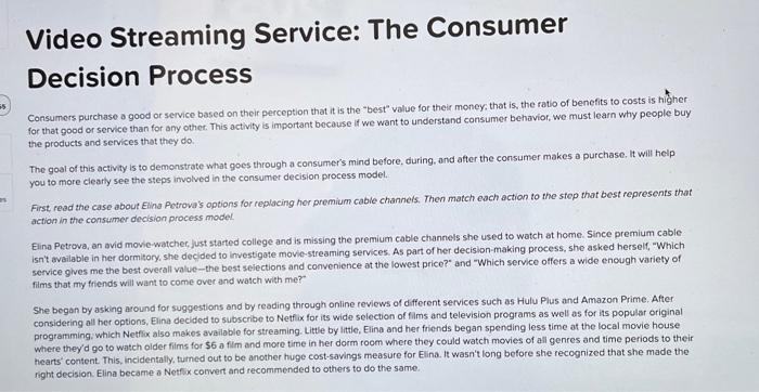 Consumers purchase a good or service based on