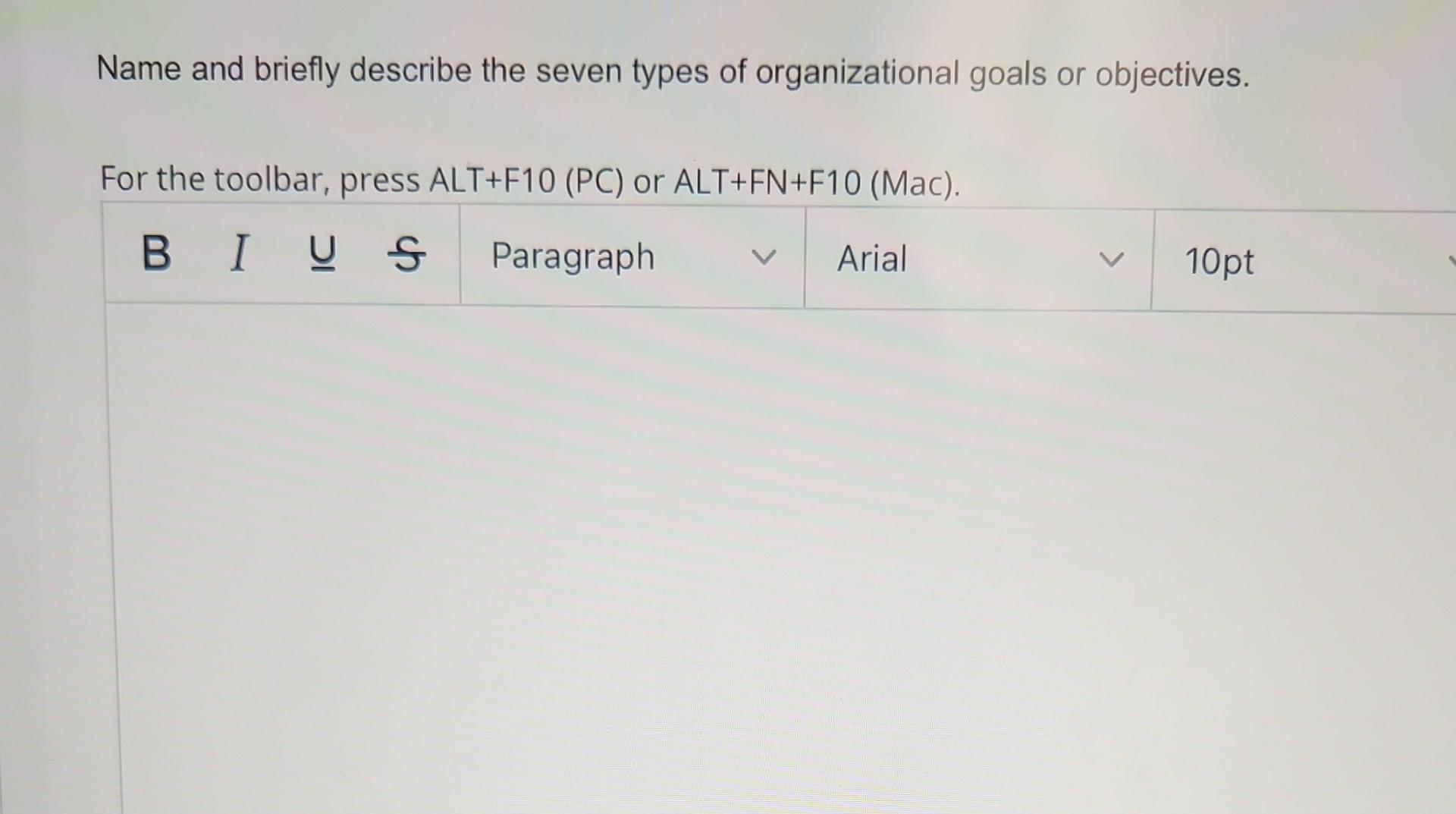 Name and briefly describe the seven types of