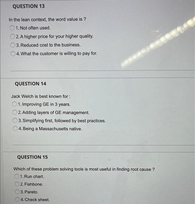 please answer all QUESTION 13 In the lean