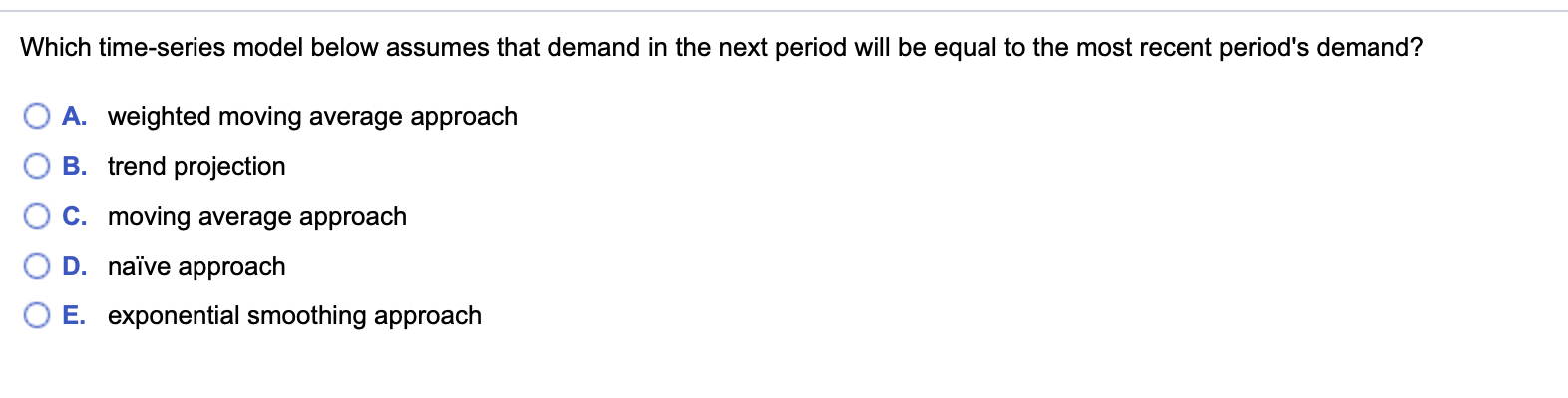 Which time-series model below assumes that demand