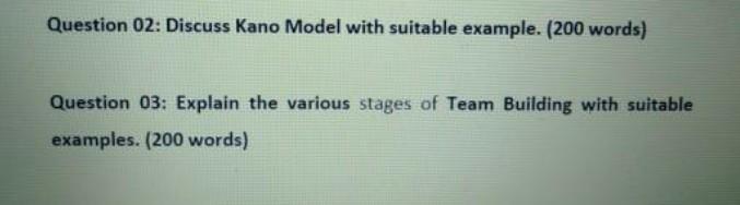 Question 02: Discuss Kano Model with suitable