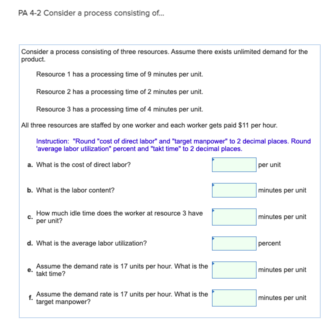 PA 4-2 Consider a process consisting of...