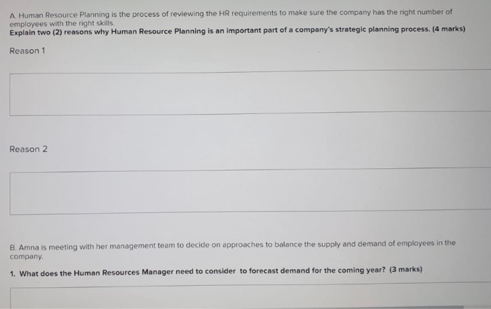 please answer part A & B A. Human Resource