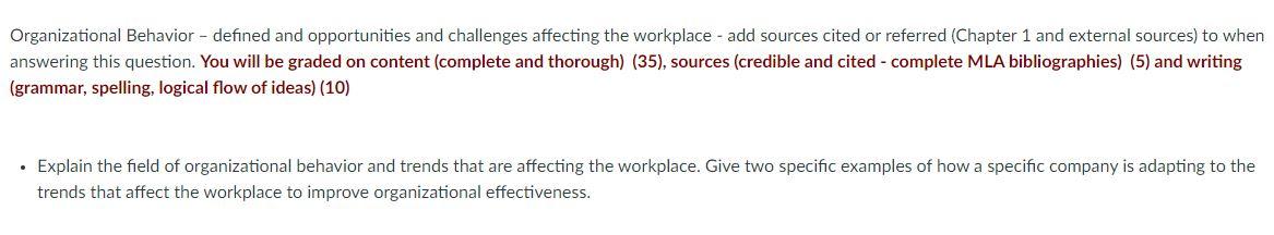 Organizational Behavior - defined and