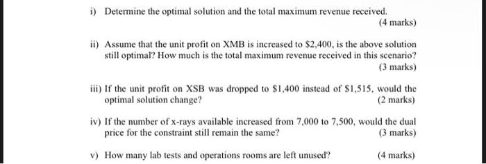 a) Consider the following linear program: XMB =