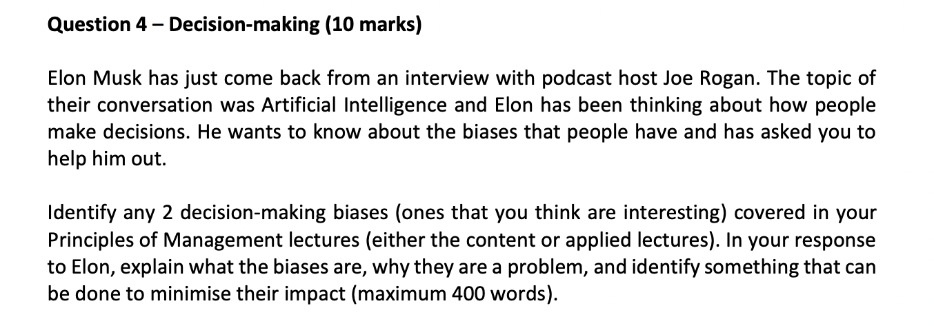 Question 4 - Decision-making (10 marks) Elon Musk