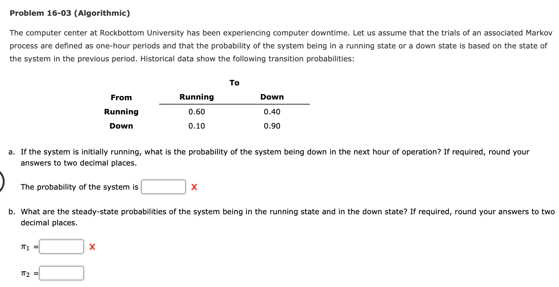Problem 16-03 (Algorithmic) The computer center