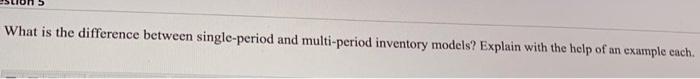 What is the difference between single-period and