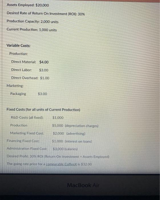 The following information pertains to questions