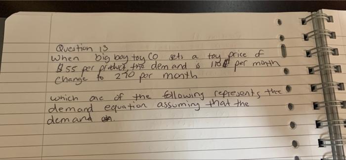 to 240 Question 13 When big boy toy co sets a $55