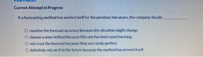 Current Attempt in Progress If a forecasting