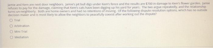 Jamie and Kem are next door neighbors. Jamie's