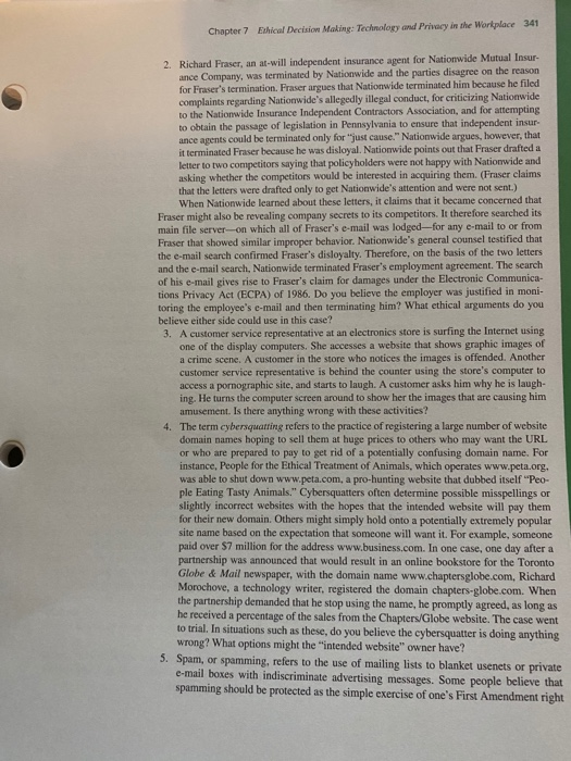 1) Identify 3-4 ethical issues that are raised by