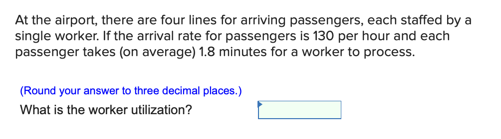 At the airport, there are four lines for arriving