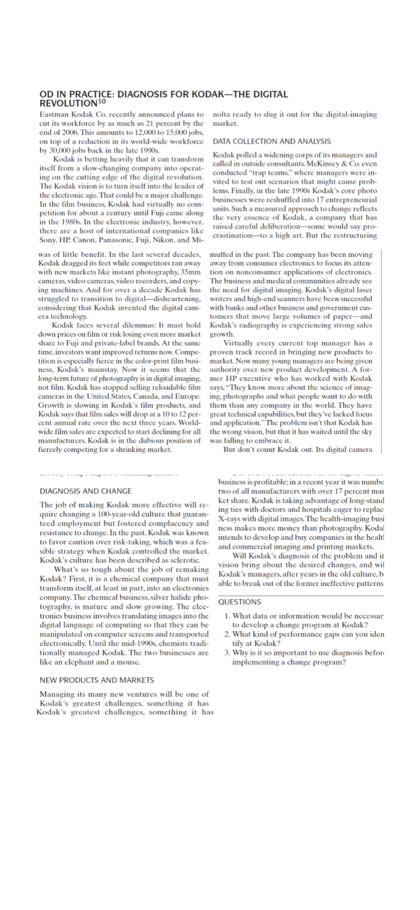 Eastman Kodak Co recently announced plans to cut