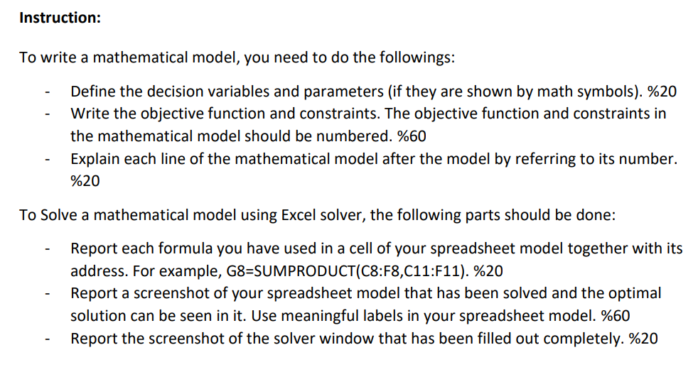 Instruction: To write a mathematical model, you