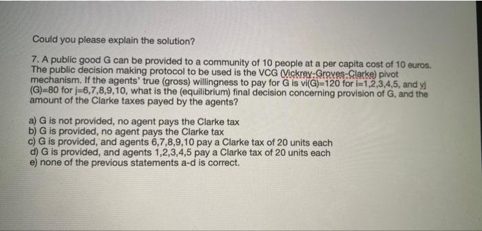 Could you please explain the solution? 7. A