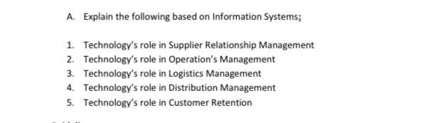 A. Explain the following based on Information