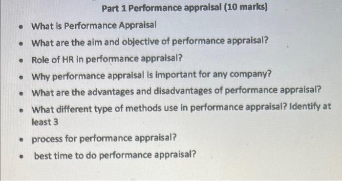 Part 1 Performance appralsal (10 marks) What is