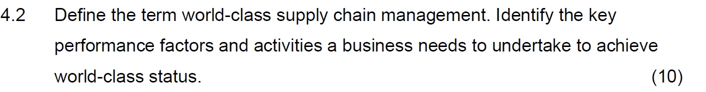 4.2 Define the term world-class supply chain