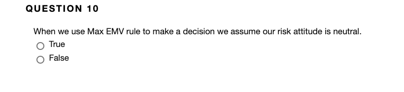 QUESTION 4 A decision tree always starts with an