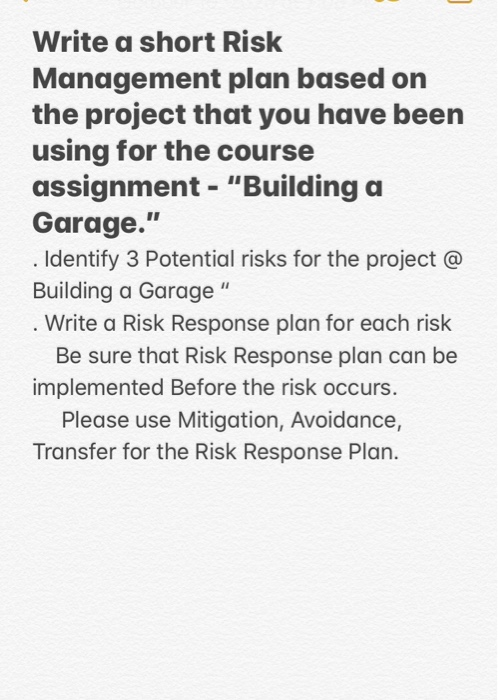 Write a short Risk Management plan based on the