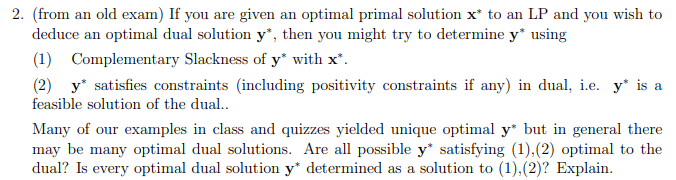 2. (from an old exam) If you are given an optimal