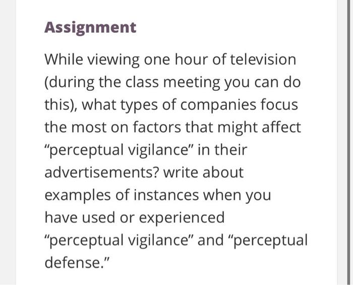 Assignment While viewing one hour of television