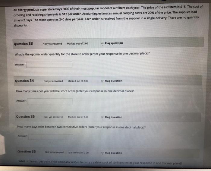 An allergy products superstore buys 6000 of their