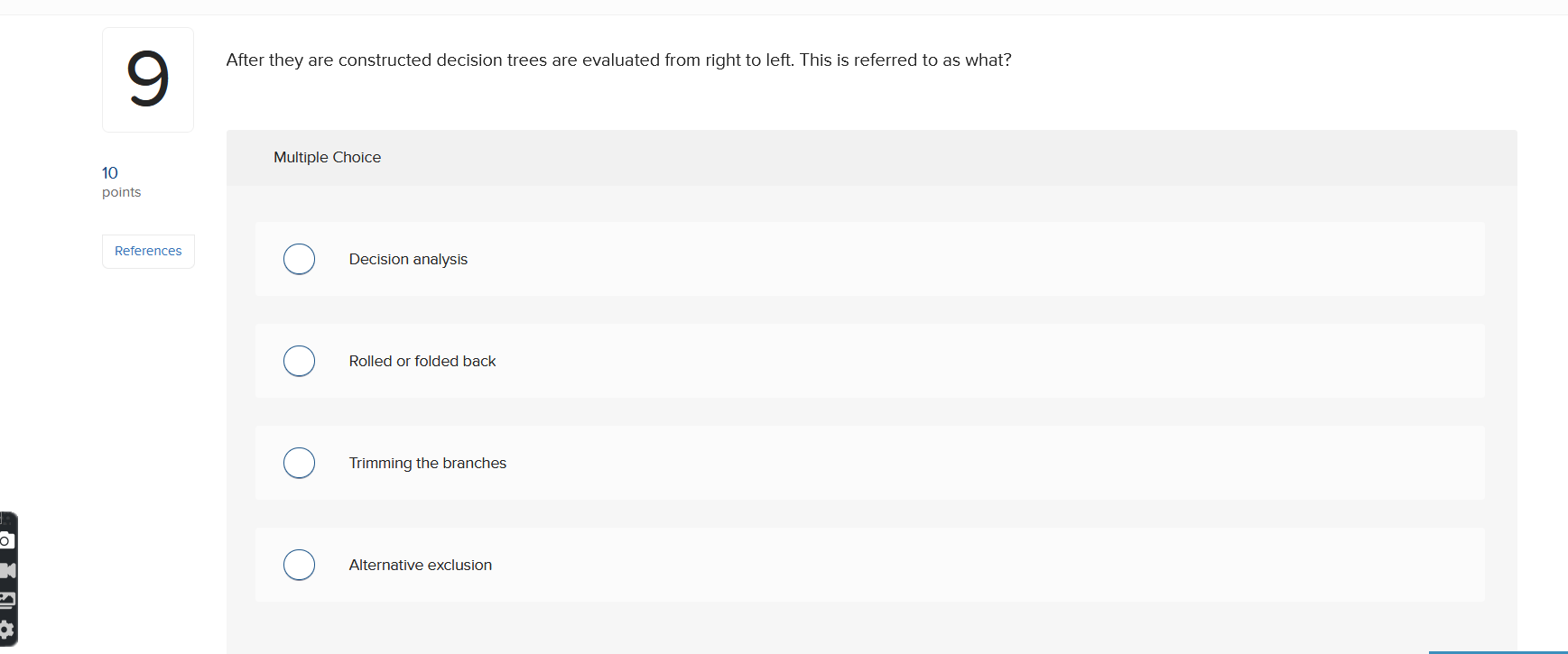 Please answer for below MCQ Many companies are