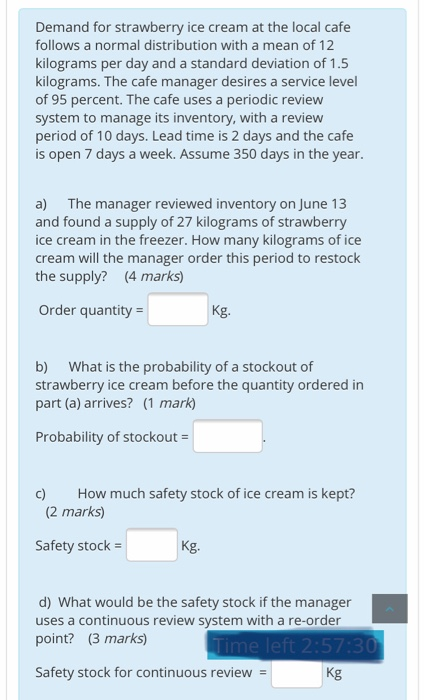 i need help please: Demand for strawberry ice