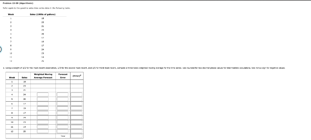 Problem 15-08 (Algorithmic) Refer again to the