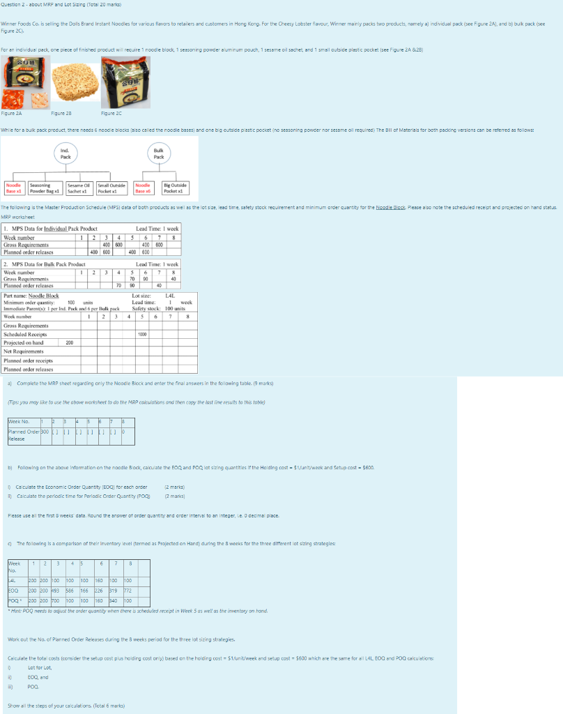 Question 2 - about MRP and Lot Sizing (Total 20