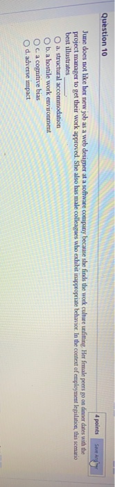 Question 10 4 points June does not like her new