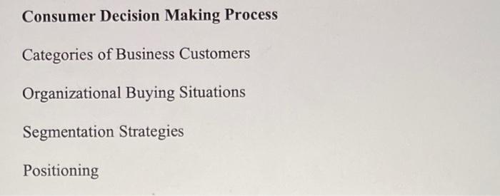 defind Consumer Decision Making Process