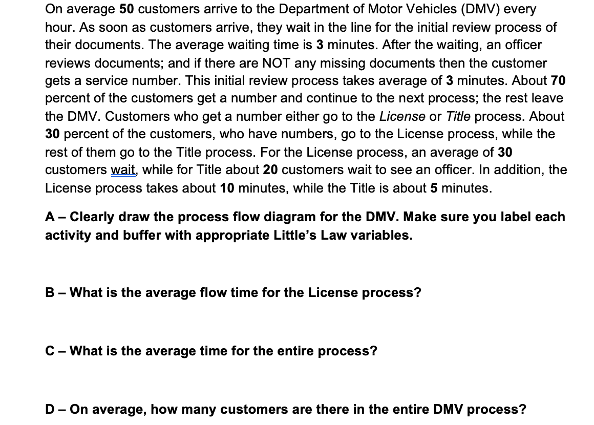On average 50 customers arrive to the Department