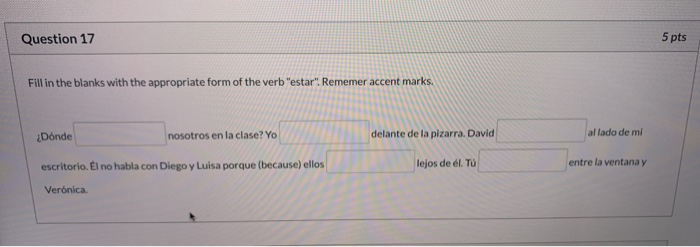 Question 17 5 pts Fill in the blanks with the