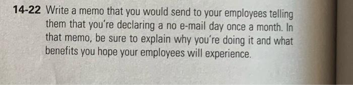 14-22 Write a memo that you would send to your